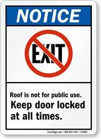 Notice Keep Door Locked Sign