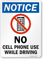 Notice No Cell Phone Sign