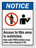 Access To This Area Is Restricted, Marsec Sign