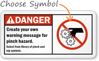 Create your warning message pinch hazard Sign