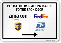 Please Deliver All Packages to the Back Door Arrow Sign