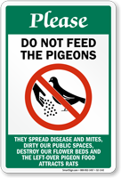 Please Do Not Feed The Pigeons Sign