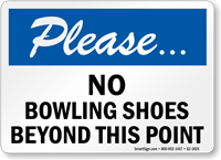 Please No Bowling Shoes Sign