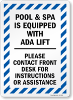 Pool And Spa Is Equipped With ADA Lift Sign