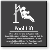 Pool Lift For Guests With Disabilities Engraved Sign