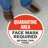 Quarantine Area Facemask Required