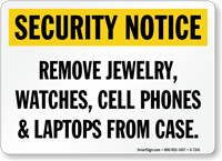 Jewelry, Watches, Cell Phones Security Sign