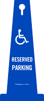 Reserved Parking with Handicap Symbol 4 sided Safety Cone Sign