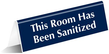Room Has Been Sanitized