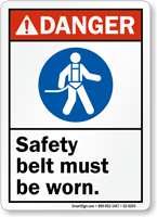 Safety Belt Must Be Worn