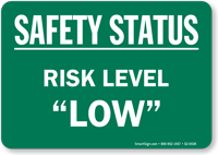 Safety Status Risk Level "LOW" Magnetic Signs