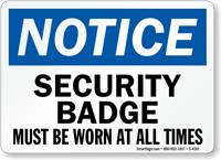 Wear Security Badge At All Times Sign