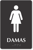 Damas Spanish Braille Restroom Sign with Female Pictogram