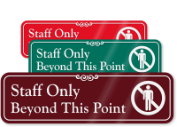 Staff Only Beyond This Point