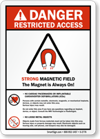 Danger (ANSI) Strong Magnetic Field No Pacemakers Sign