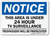 Notice Area Under Tv Surveillance Sign