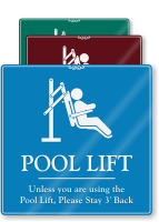 Pool Lift Unless Using Stay 3' Back Sign