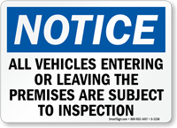Notice Vehicles On Premises Subject To Inspection