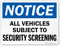 All Vehicles Subject To Security Screening Marsec Sign