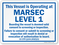 Vessel Operating At Marsec Level 1 Sign, Blue