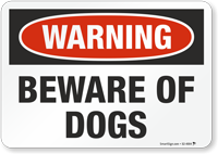 Warning Beware Of Dogs Sign