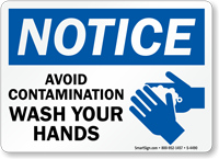 Notice Avoid Contamination Wash Hands Sign