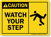 Caution Watch Your Step Sign