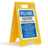 Welcome: Please Wait to Enter Patio Area FloorBoss Sign