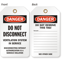 Do Not Disconnect Ventilation System In Service Tag