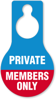 Private Members Only Door Hang Tag