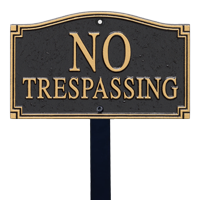 No Trespassing Statement Plaque