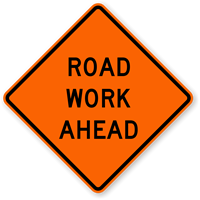 Road Work Ahead   Traffic Sign