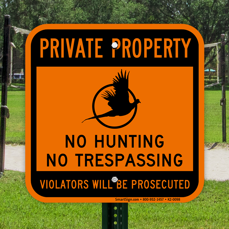 Details about   100 No Trespassing No Hunting Violators Will Be Prosecuted Neon Orange Signs USA