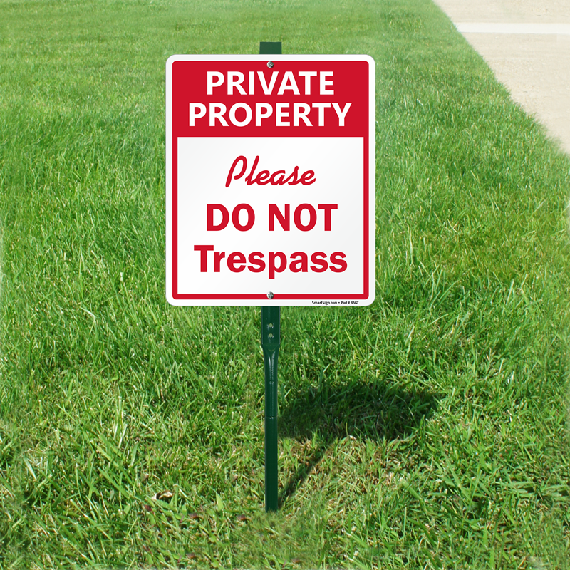 Private Property Please Do Not Trespass Sign & Stake Kit, SKU: K-9238