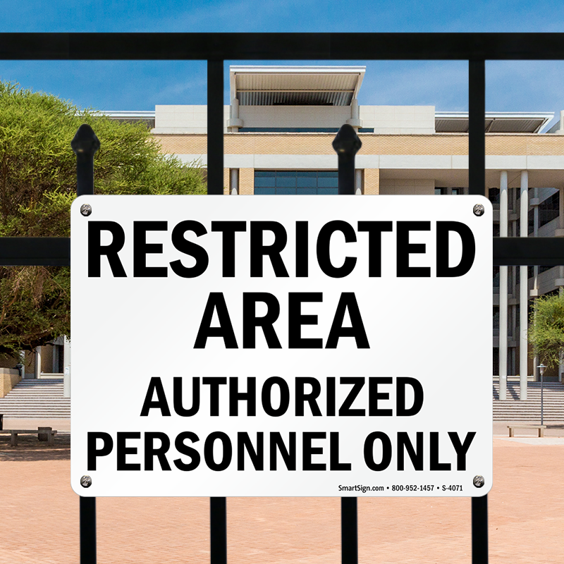 Restricted Area Authorized Personnel Only Sign Sku S 4071