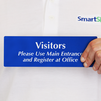 Visitors Main Entrance Register  fice Sign
