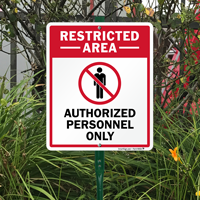Restricted Area, Authorized Personnel Only with Graphic Sign