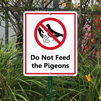 Do Not Feed The Pigeons LawnBoss® Sign & Stake Kit