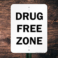 Drug Free Zone Sign