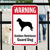 Warning Golden Retriever Guard Dog Guard Dog Sign