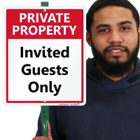 Private Property Invited Guests Only LawnBoss Sign