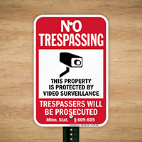 Minnesota Property Is Protected By Video Surveillance Sign