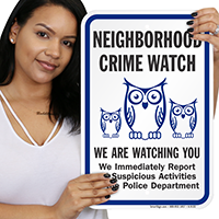 We Are Watching You Neighborhood Crime Sign
