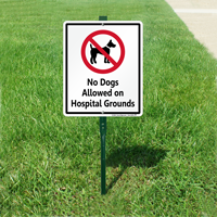No Dogs Allowed On Hospital Grounds Sign