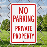 No Parking Private Property Signs