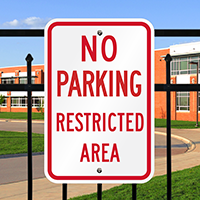 No Parking Restricted Area Signs