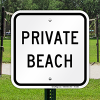 Private Beach Only Sign