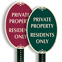 Private Property Residents Only Sign
