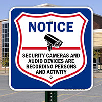 Security Cameras And Audio Devices Are Recording Sign