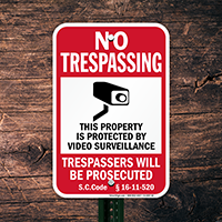 South Carolina Property Protected By Video Surveillance Sign